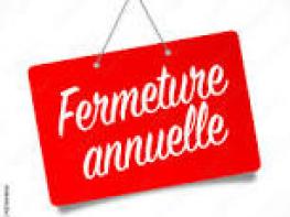 Réouverture mardi 19 aout 2025
